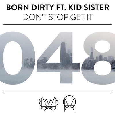 Don't Stop Get It (feat. Kid Sister) cover