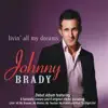 Johnny Brady - My Mother, My Teacher, My Friend