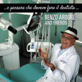 ...e pensare che dovevo fare il dentista... - Renzo Arbore