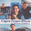 Cape Town Blue - The Many Faces of Alistair Izobell - Alistair Izobell