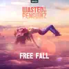 Wasted Penguinz - Free Fall