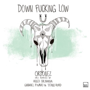 Down F*****g Low - EP