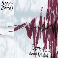 Songs for a Dead Pilot - EP - Space Siren, WOLVON & Zea