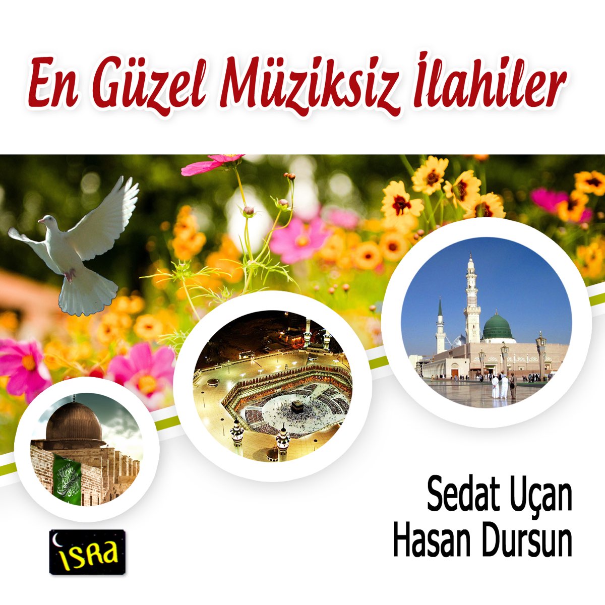 En Güzel Müziksiz İlahiler - Album by Sedat Uçan & Hasan Dursun - Apple  Music