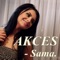 Sama - Akces lyrics