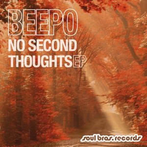 No Second Thoughts - EP