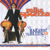 Kakanic Blues 2.0 - Mike Sponza & Central Europe Blues Convention