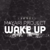 WAKE UP