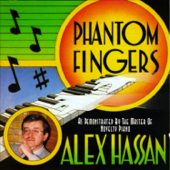 Phantom Fingers - Alex Hassan