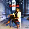 Eleeza R - Scrub