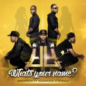 Whats Your Name (feat. Naakmusiq & Donald) artwork