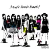 NMB48 - Don't Look Back!
