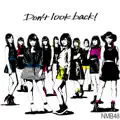  - Don't Look Back