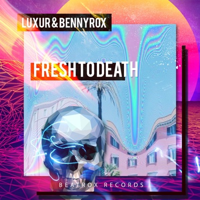 Fresh To Death - Single