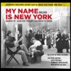 My Name Is New York: Ramblin' Around Woody Guthrie's Town (Deluxe)