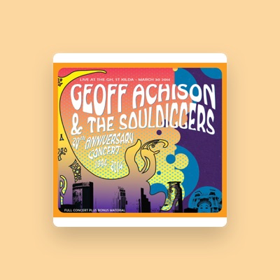 Listen to Geoff Achison & The Souldiggers, watch music videos, read bio, see tour dates & more!