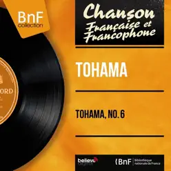 Tohama, no. 6 (feat. Jack Ledru et son orchestre) [Mono Version] - EP - Tohama