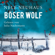 Nele Neuhaus - Böser Wolf: Bodenstein & Kirchhoff 6