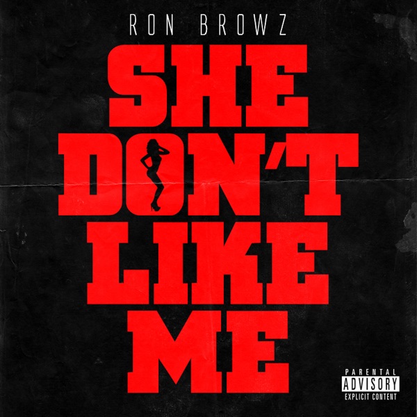 She Don't Like Me - Single