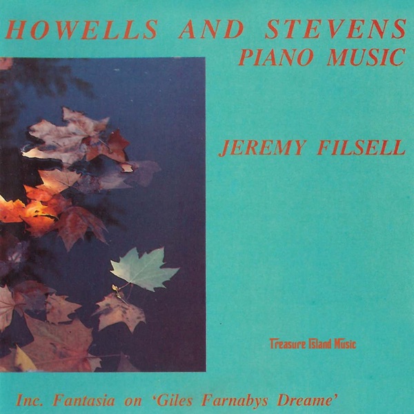 Howells and Stevens Piano Music