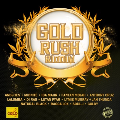 Gold Rush Riddim
