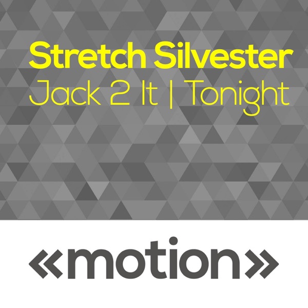Jack 2 It - Tonight - Single