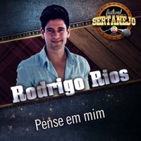 Pense em Mim (Festival Sertanejo) [Ao Vivo] - Single - Rodrigo Rios