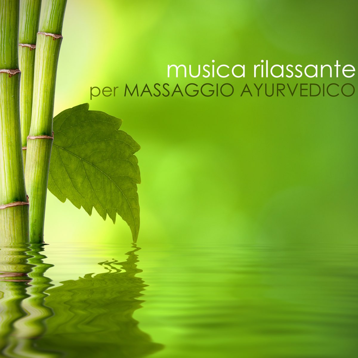 Musica Rilassante per Massaggio Ayurvedico - Canzoni di Sottofondo per Spa  e Centri Benessere by Massaggio & Benessere on Apple Music