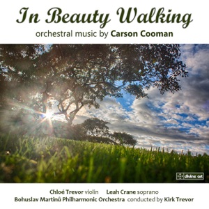 Carson Cooman: in Beauty Walking