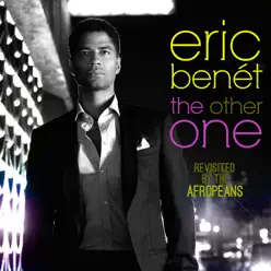 The Other One Revisited by the Afropeans - Eric Benet