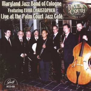 Live at the Palm Court Jazz Café (feat. Evan Christopher)