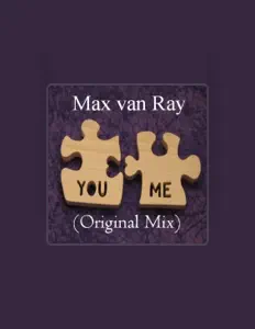聆聽 Max van Ray、觀看音樂影片、閱讀小傳、查看巡演日期等！