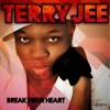 Break Your Heart - EP artwork