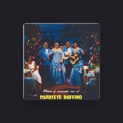 Listen to Cuarteto Ruffino, watch music videos, read bio, see tour dates & more!