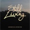 Sincere - Still Living lyrics