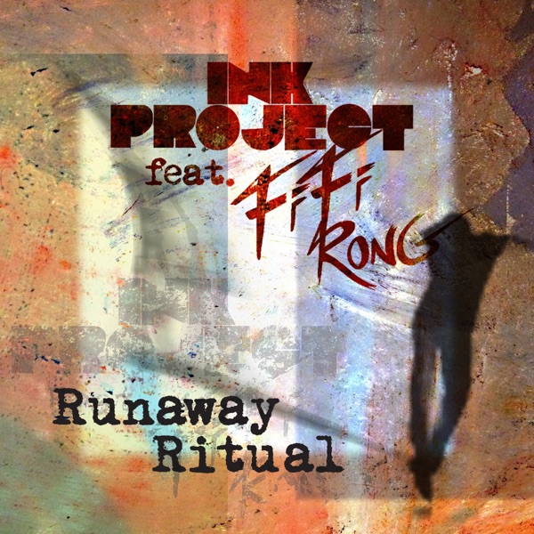 Runaway Ritual (feat. Fifi Rong) - EP