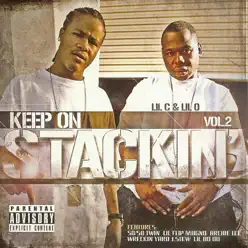 Keep on Stackin', Vol. 2 - Lil' O Keep on Stackin', Vol. 2 - Lil' O