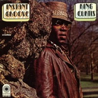 Instant Groove - King Curtis
