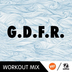 G.D.F.R. (Pier Remix Workout Mix) - Single
