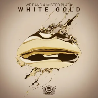 White Gold - Single - Mister Black