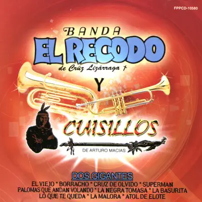 Dos Gigantes - Banda el Recodo de Cruz Lizárraga Dos Gigantes - Banda el Recodo de Cruz Lizárraga