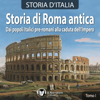 Storia di Roma antica. Dai popoli italici pre-romani alla caduta dell'Impero: Storia d'Italia 1-11 - Autori Vari