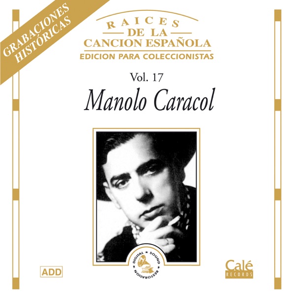 Raices de la Canción Española, Vol. 17