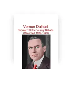 Vernon Dalhartを聴いたり、ミュージックビデオを鑑賞したり、経歴やツアー日程などを確認したりしましょう！