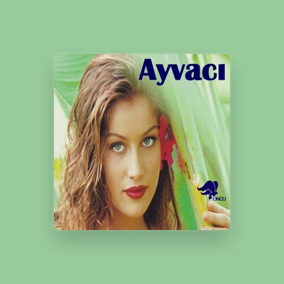 Listen to Ayvacı, watch music videos, read bio, see tour dates & more!