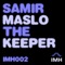 The Keeper - Samir Maslo lyrics