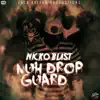 Stream & download Nuh Drop Guard - Single