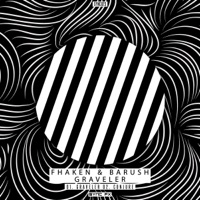 Graveler - Single - Fhaken & Barush