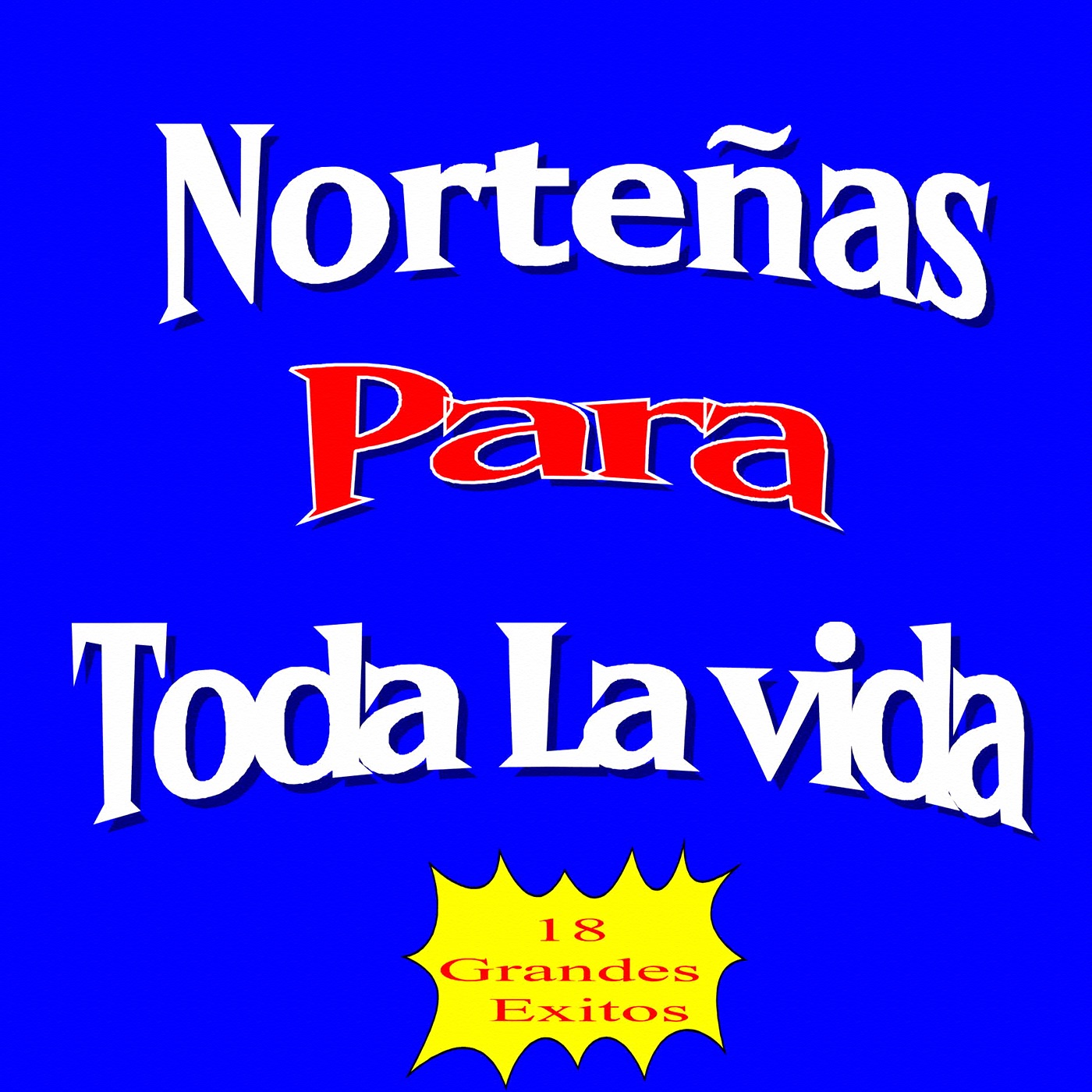 Nortenas para Toda la Vida