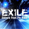 EXILE (feat. Flo-Rida) - Single
